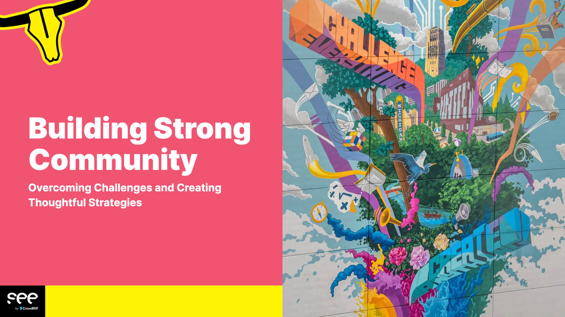 Building Strong Community: Overcoming Challenges and Creating Thoughtful Strategies