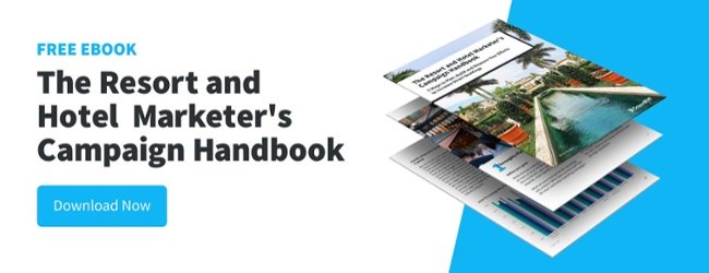 The Resort and Hotel Marketer's Campaign Handbook