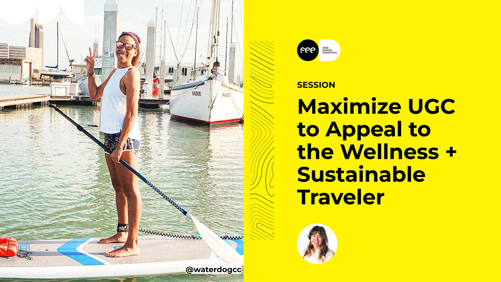  Maximize UGC to Appeal to the Sustainable and Wellness Traveler