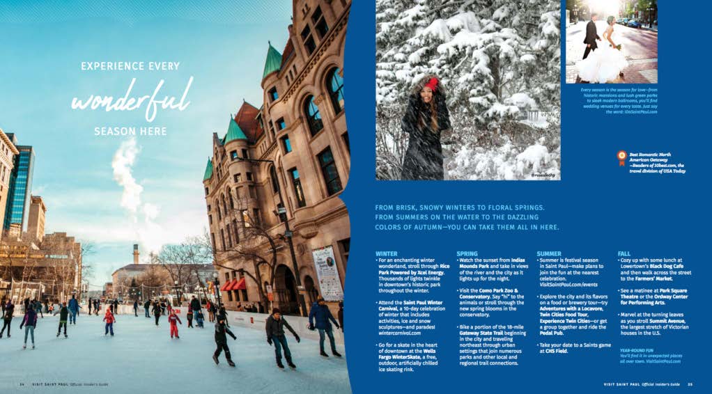 Visit Saint Paul’s created this 80+ page insider’s guide filled with advice provided by actual residents who are passionate about their city.